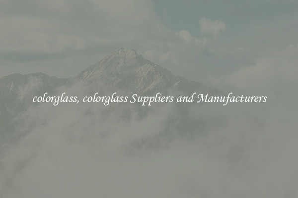 colorglass, colorglass Suppliers and Manufacturers