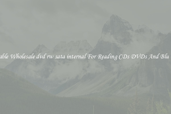 Reliable Wholesale dvd rw sata internal For Reading CDs DVDs And Blu Rays