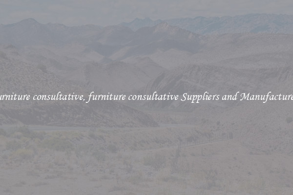 furniture consultative, furniture consultative Suppliers and Manufacturers
